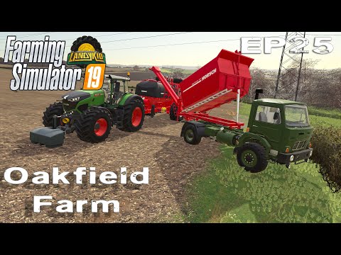 Farming Simulator 19 | Oakfield Farm | Seasons | EP25