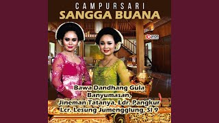 Bawa Dandhang Gula Banyumasan Jineman Tatanya, Ldr Pangkur Lcr Lesung Jumengglung Sl9