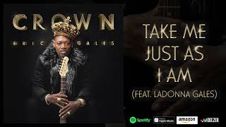 Video thumbnail of "Eric Gales - Take Me Just As I Am (feat. LaDonna Gales) (Crown)"