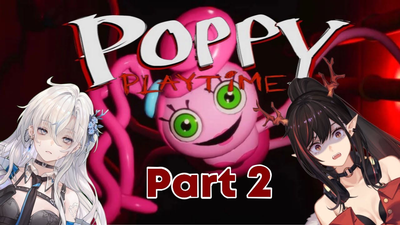 Poppy Play Time 2 Part 2