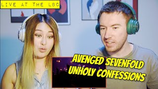 THE PATREON IS TAKING OVER! | A7X - UNHOLY CONFESSIONS (LIVE AT THE LBC)