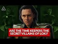 Loki: Time Keepers Secret Villain Theory Explained (Nerdist News w/ Dan Casey)