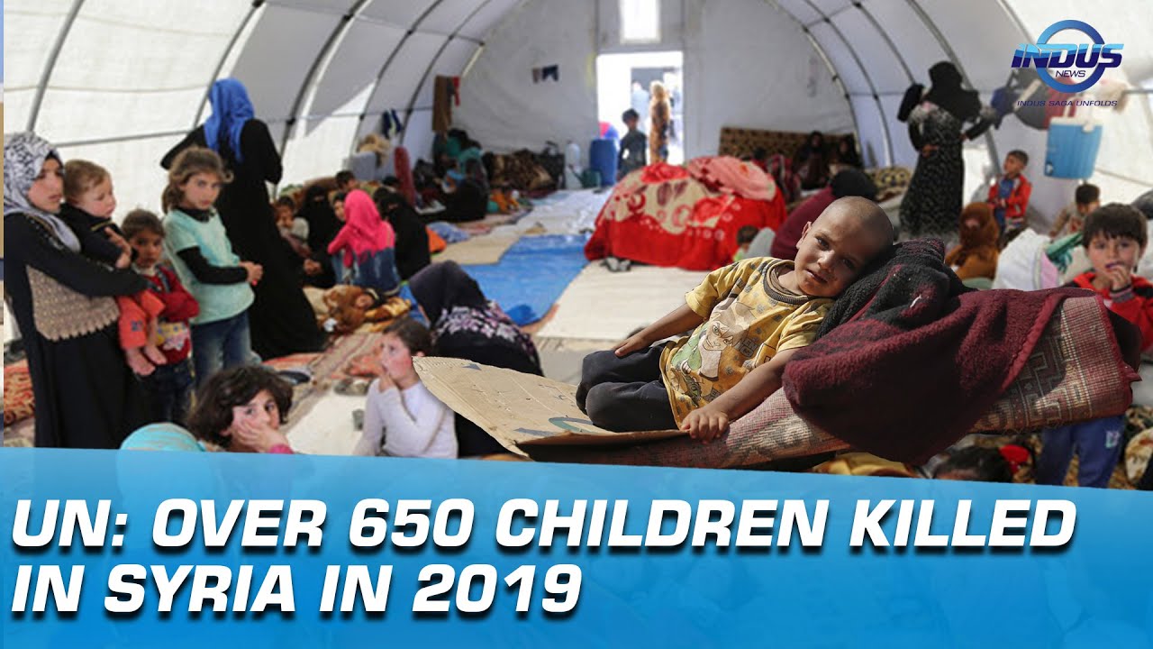 UN: Over 650 children Killed in Syria in 2019 | Indus News - YouTube