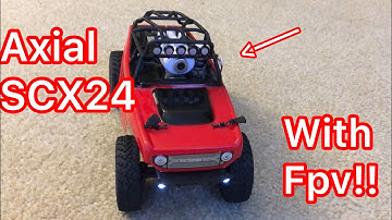 Axial scx24 with FPV!!!