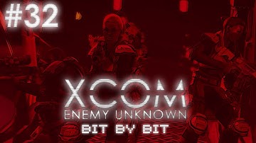 XCOM Enemy Unknown Bit-by-Bit [Part 32] - Kicking-in the Doors of Perception