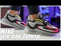 air max zephyr review