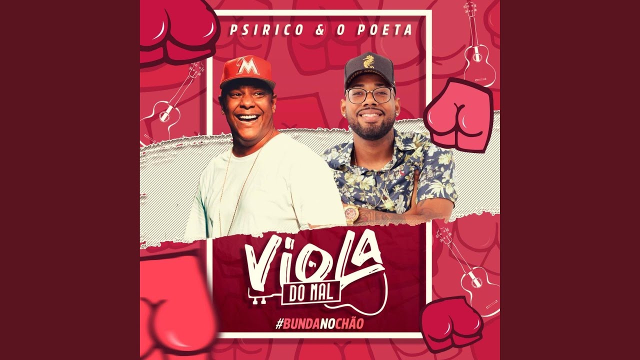 Watch Viola do Mal (Bunda No Chão) on YouTube Watch Viola do Mal (Bunda No Chão) on YouTube