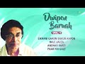 Dwipen Baruah Vol. 1 | Dwipen Baruah | Andhar Raati | অসমীয়া গান মিউজিক | Assamese Gaan Mp3 Song