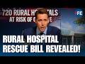 Rural Hospitals Are Closing Across America | Hawley Unveils Emergency Room Rescue Plan