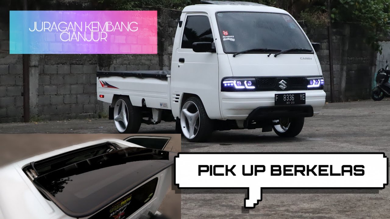 Pick Up Modifikasi Lampu Berkelas Carry Futura Youtube