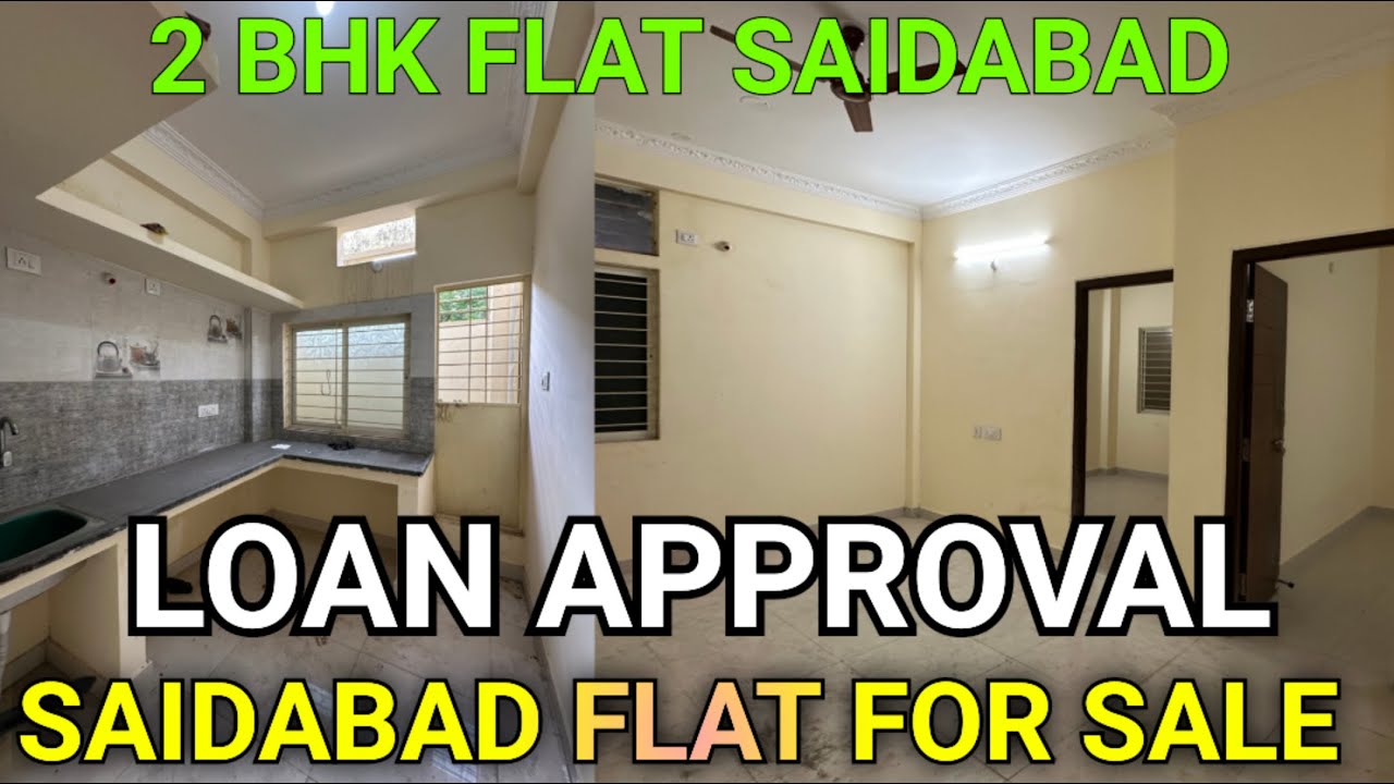 850 SFT REGISTERED FLAT FOR SALE SAIDABAD GHMC PERMISSION 2BHK FLAT FOR SALE LOAN APPROVED FLAT