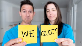 We Just Quit Our 'Jobs' | Here's Why and What We're Doing Next