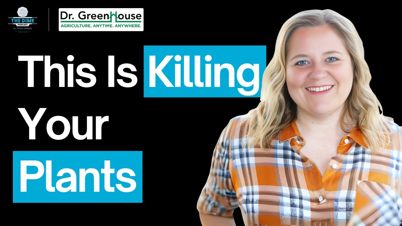 This Mistake Is Killing Your Plants — Dr. Greenhouse (Nadia Sabeh)