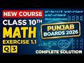EX 1.1 Q3 class 10TH NEW COURSE PUNJAB BOARDS