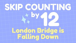 Skip Counting the 12 Times Table | Wheels on the Bus Multiplication Song