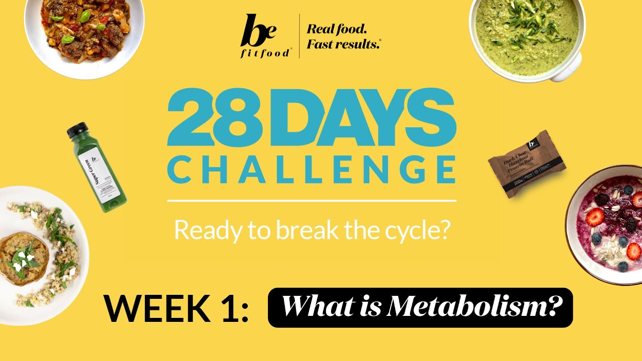 28 Day Challenge -Week 1 Online Education: What is Metabolism?