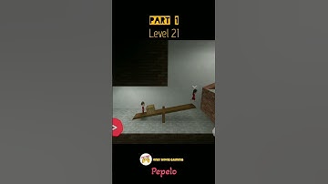 Pepelo Adventure Level  21 part 1  (Android, iOS) #shorts #pepelo #pepeloAdventure