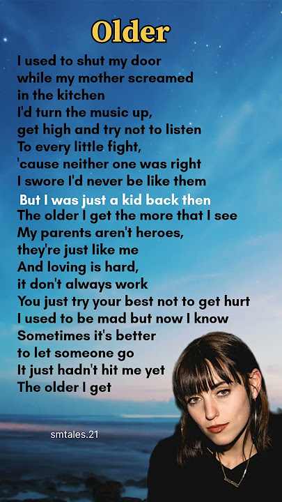 Older lyrics - Sasha Alex Sloan #lyrics  #older #song