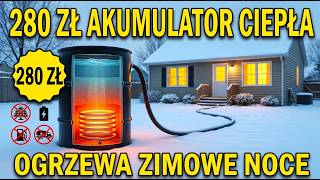 Solarny zbiornik za $70 ogrzewa dom całą zimę — bez paneli, baterii i dostaw opału