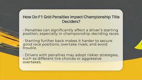How Do F1 Grid Penalties Impact Championship Title Deciders? - Pole Position Experts