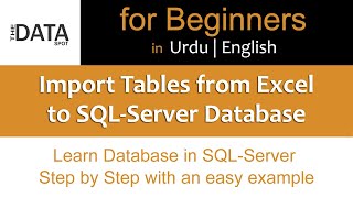 How to import Table or Data from Excel to SQL Server Database | The BlogSpot | Shahid Mahmood