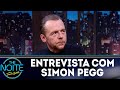 Entrevista com Simon Pegg | The Noite (27/03/18)