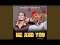Me And You Feat Solomon Cee