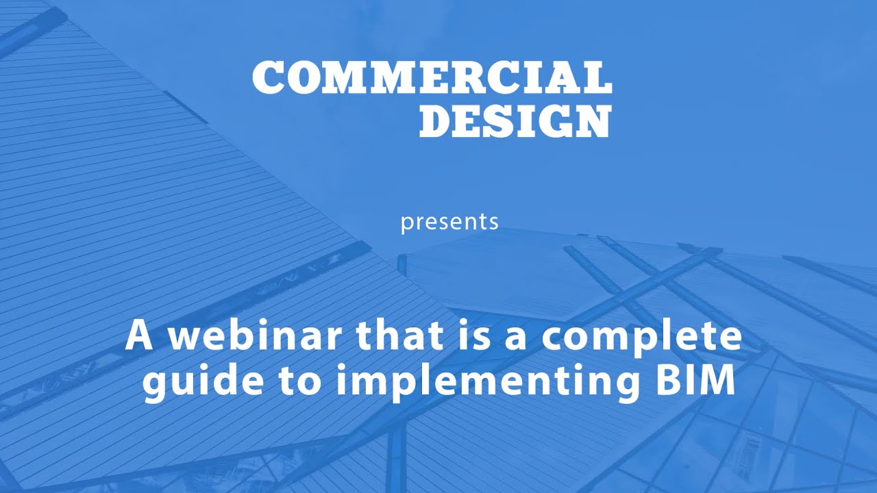 The complete guide to BIM implementation | Commercial Design - YouTube