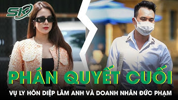 3 Năm Hôn Nhân Của Diệp Lâm Anh: Từ Đám Cưới Cổ Tích Đến Ồn Ào Chuyện Ly Hôn | SKĐS