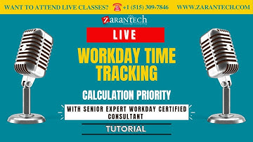 LIVE | Calculation Priority | Workday Time Tracking | ZaranTech