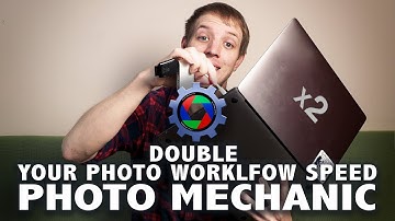 How to use PHOTO MECHANIC to speed up your PHOTOGRAPHY WORKFLOW