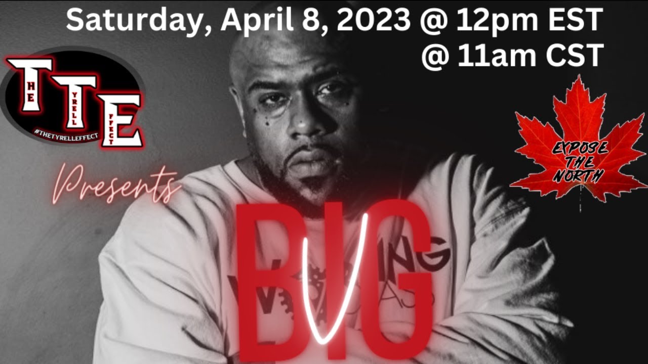 #TheTyrellEffect Ep.346 with Multi-Platinum Recording Artist Big V #TheTyrellEffect Ep.346 with Multi-Platinum Recording Artist Big V