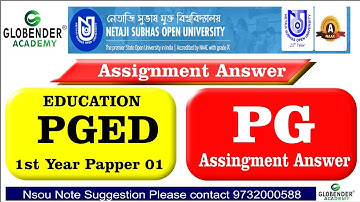 PGED Assignment Answer, Nsou Education Answer, M.A. Education Answer Netaji Subhas Open University