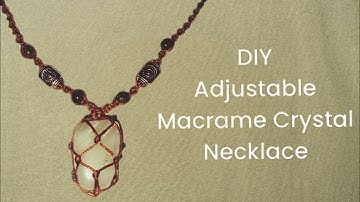 DIY Macrame Crystal Necklace Tutorial Adjustable Design crystal pouch necklace