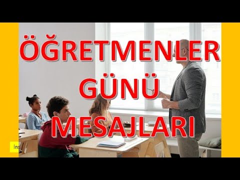 ÖĞRETMENLER GÜNÜ MESAJI