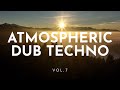 Atmospheric dub techno music vol7 mixed by neonlogic workmusic focusmusic flowmusic