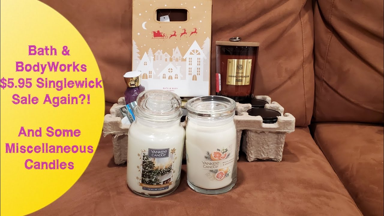 Another $5.95 Bath and Bodyworks Singlewick Sale? And some miscellaneous candles...