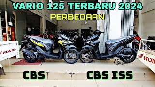 PERBEDAAN VARIO 125 TERBARU 2024 VERSI CBS DENGAN VERSI CBS ISS