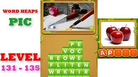 Word Heaps: Pic Puzzle Level 131 - 135 | All Answers | Walkthrough