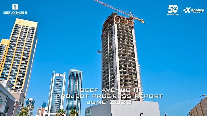 Seef Avenue II | Project Progress Report | June 2023 | Kooheji Contractors - DayDayNews