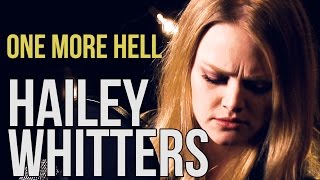 Hailey Whitters "One More Hell" chords