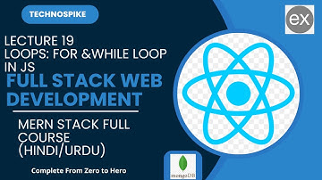 Lecture 19| Mastering Full Stack Web Development: For & While loop in Js | 2025