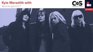 Download Lagu Kyle Meredith with... L7