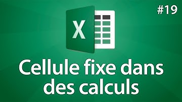 Excel 2016 - Rendre une cellule fixe dans un calcul - Tuto #19
