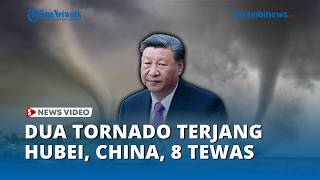 Two Tornadoes Hit Hubei, China: 8 Dead, One Missing