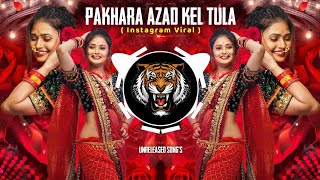 Pakhara Azad Kel Tula Instagram Viral Dj Song | Unreleased Song's | Instagram Viral | Trending 2024 Resimi