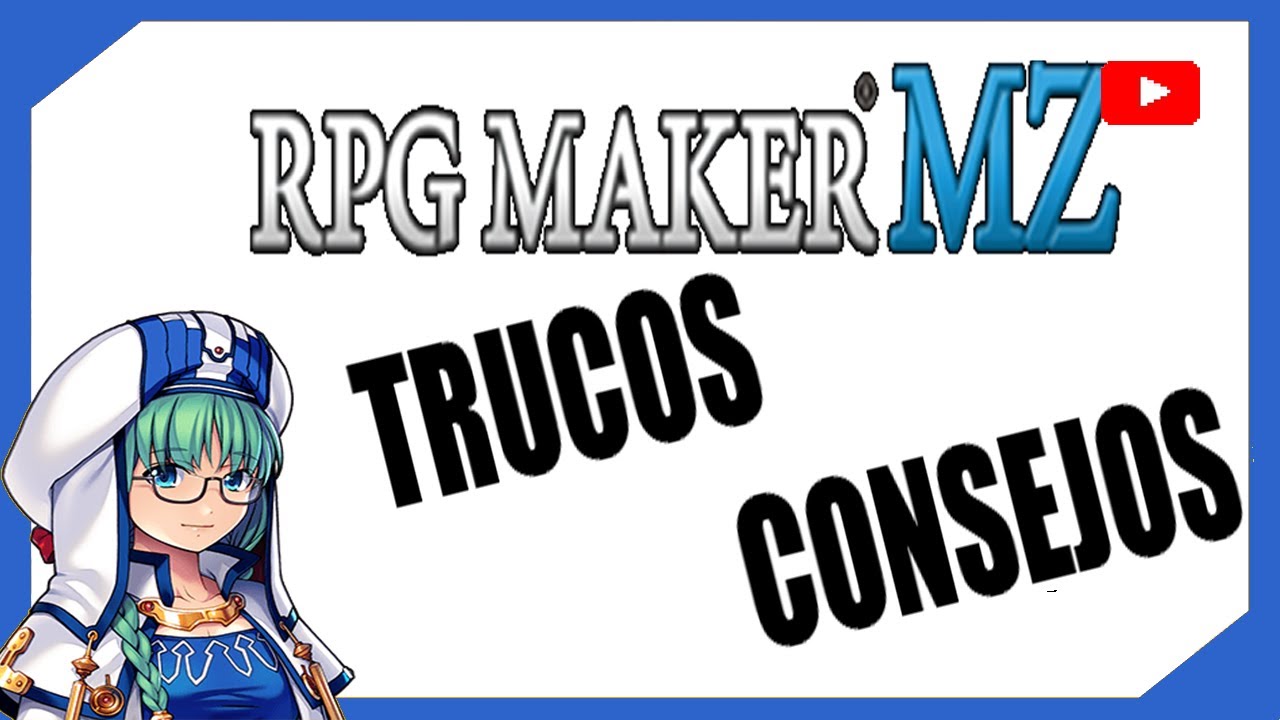 RPG Maker MZ - 10 TRUCOS Y CONSEJOS 😄 - YouTube