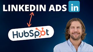 How to connect LinkedIn Ads to HubSpot and test lead flow - 2024 Resimi