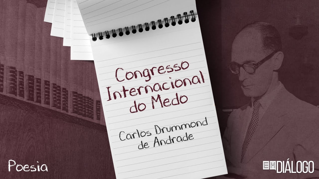 Questões Sobre O Poema Congresso Internacional Do Medo