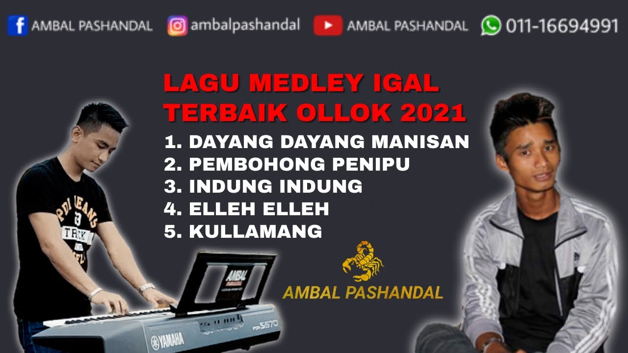 DAYANG DAYANG MANISAN MEDLEY - AMBAL PASHANDAL FEAT. OLLOK | LAGU BAJAU IGAL IGAL